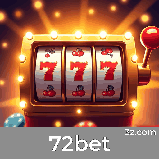 72bet: Seu Cassino Online Seguro e Divertido