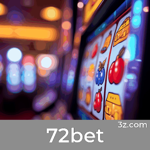 72bet: Seu Cassino Online Seguro e Divertido